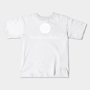 Heavily Meditated Kids T-Shirt